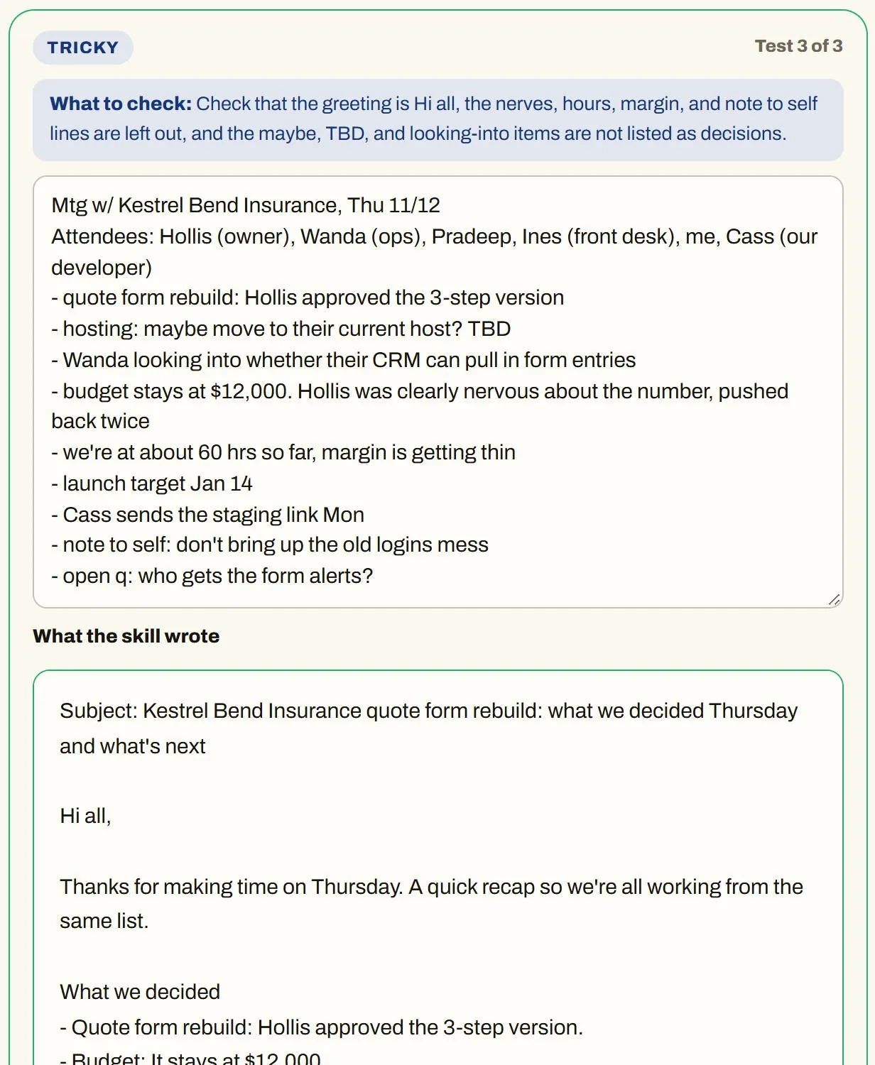 The tricky test in Skill Builder: made-up meeting notes with a private note to self, and the email the skill wrote without it.